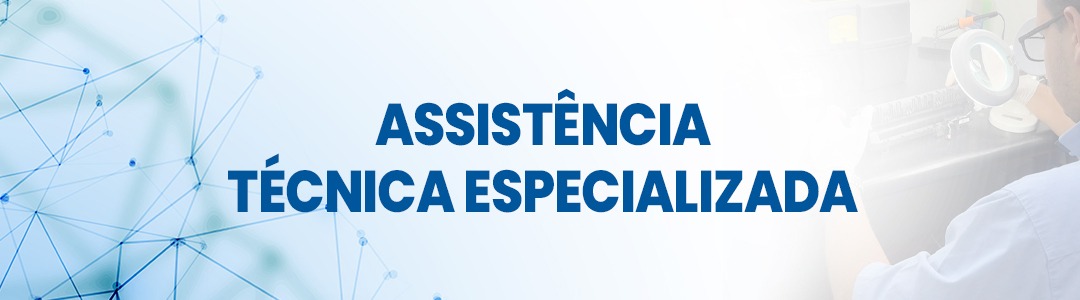 Assistência Técnica Especializada